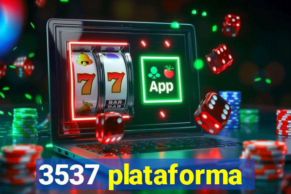 3537 plataforma